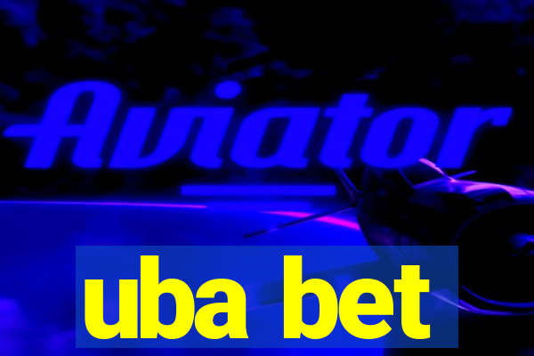 uba bet